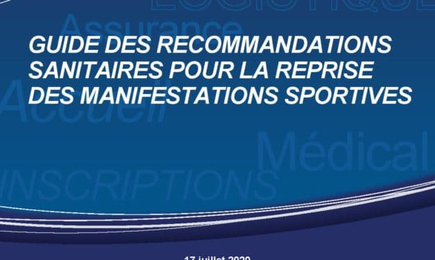 PRÉCONISATIONS REPRISE ACTIVITÉS CLUBS & MANIFESTATIONS