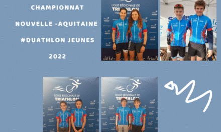 RETOUR SUR LE CHAMPIONNAT NOUVELLE-AQUITAINE DE DUATHLON JEUNES 2022
