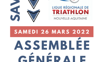 Assemblée Générale Ligue Nouvelle-Aquitaine // Samedi 26 mars 2022